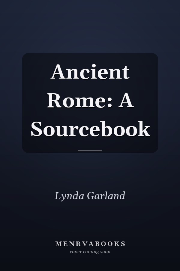 Ancient Rome: A Sourcebook