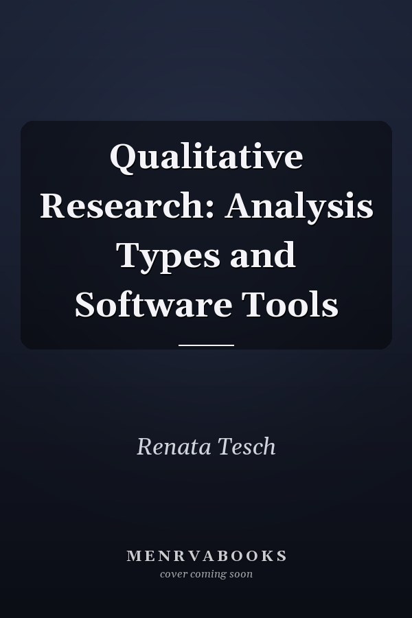 Qualitative Research: Analysis Types and Software Tools