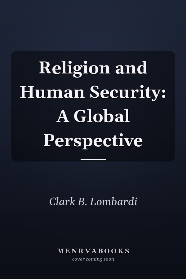 Religion and Human Security: A Global Perspective
