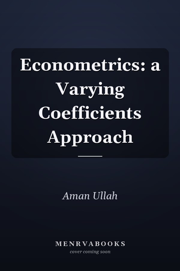 Econometrics: a Varying Coefficients Approach