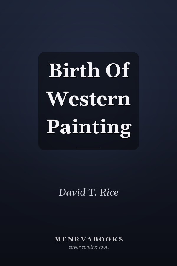 Birth Of Western Painting