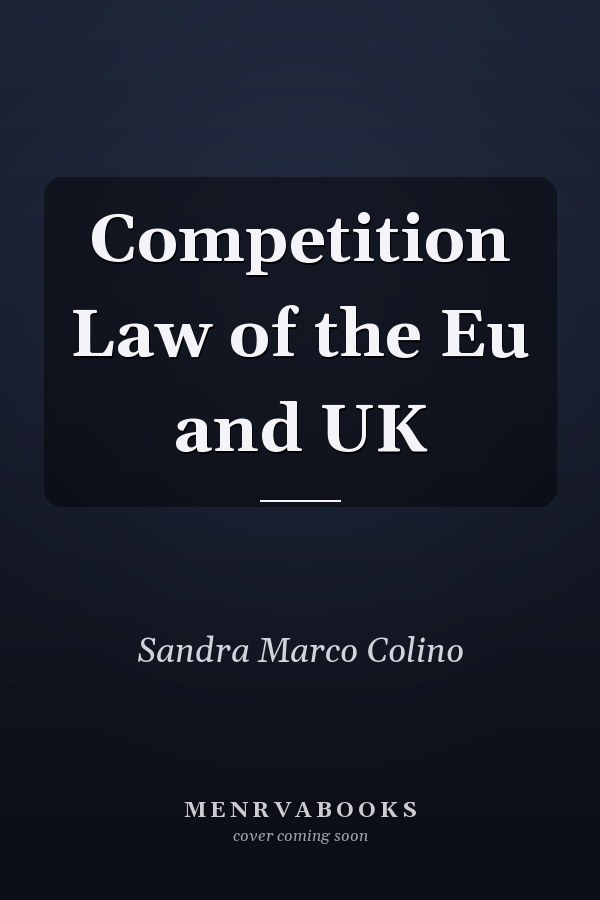 Competition Law of the Eu and UK