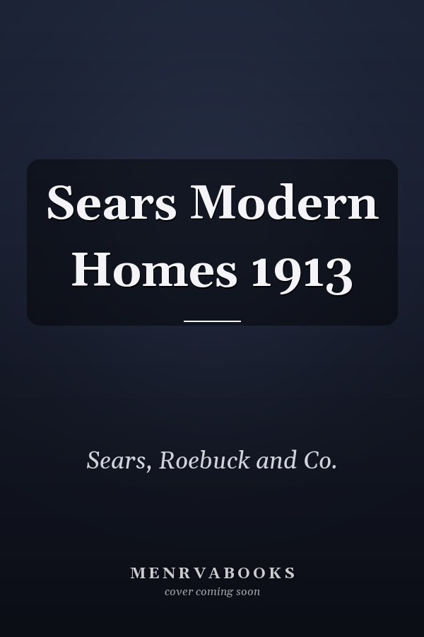 Sears Modern Homes 1913