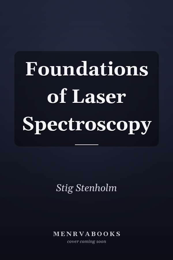 Foundations of Laser Spectroscopy