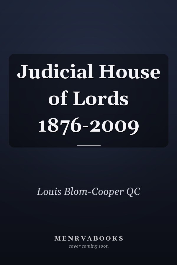 Judicial House of Lords 1876-2009