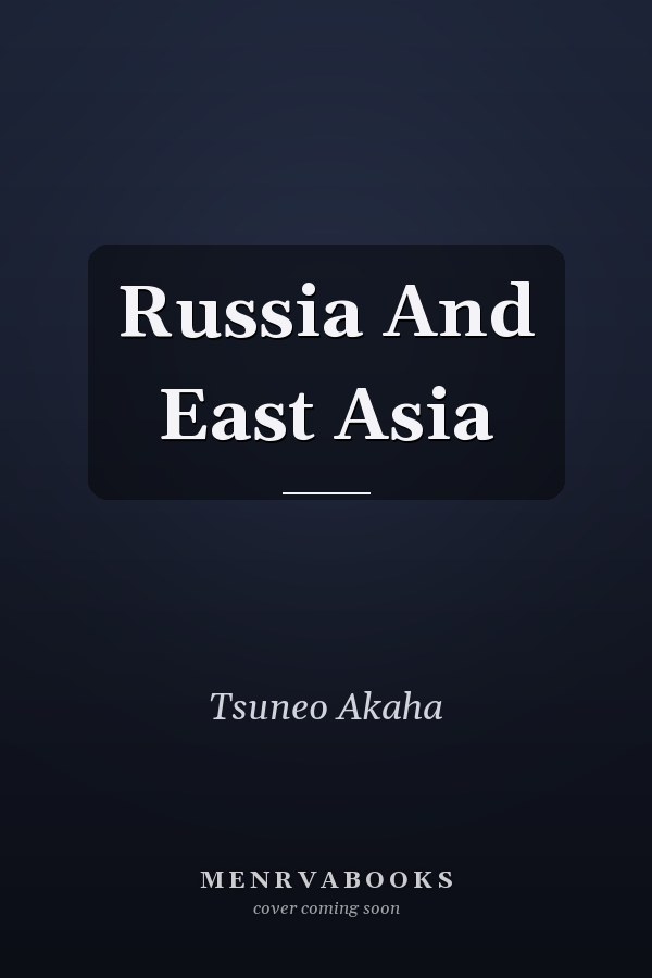 Russia And East Asia
