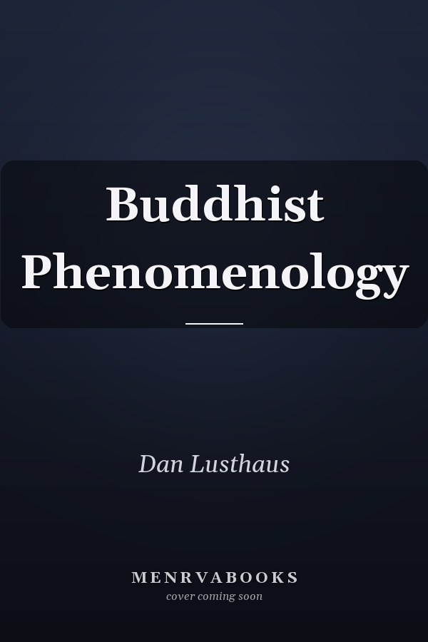 Buddhist Phenomenology