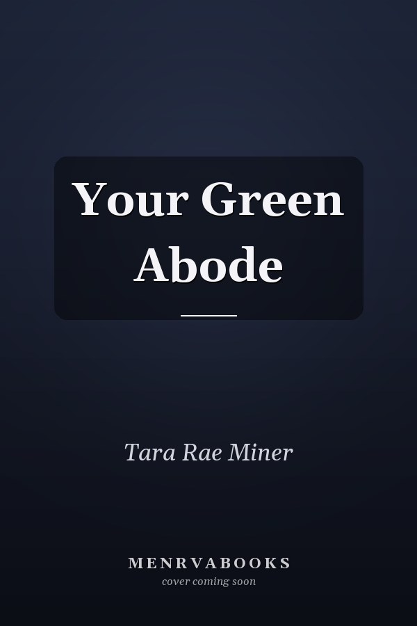 Your Green Abode