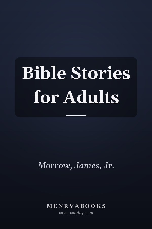 Bible Stories for Adults