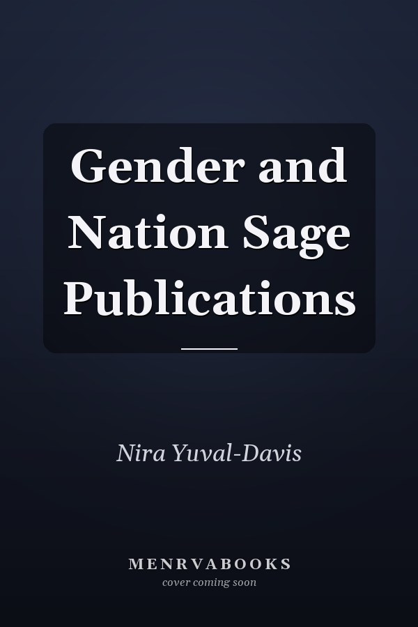 Gender and Nation Sage Publications
