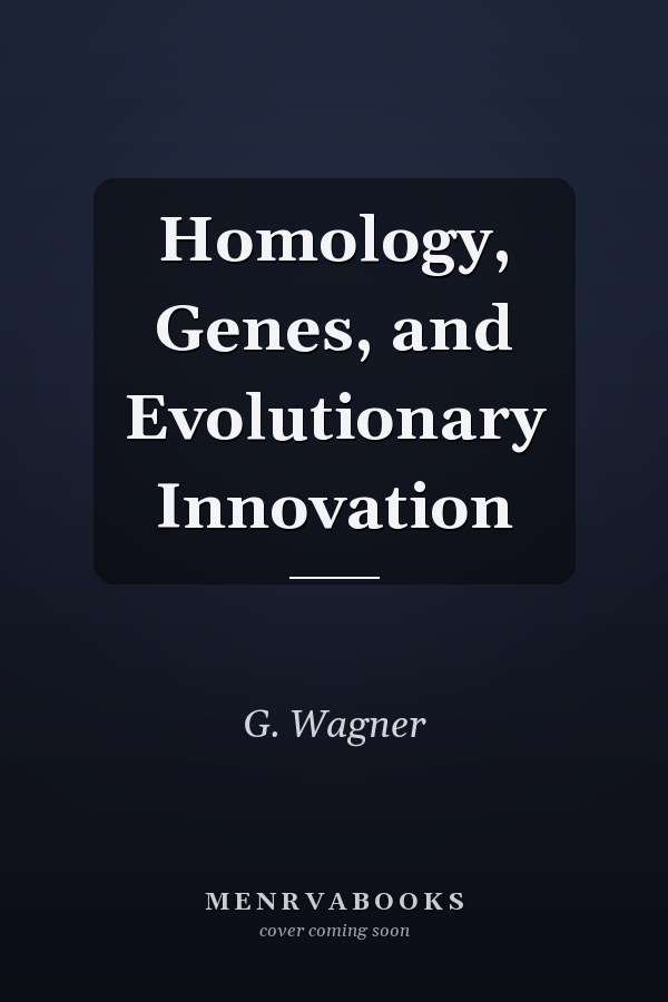 Homology, Genes, and Evolutionary Innovation