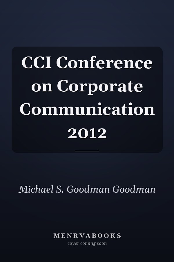 CCI Conference on Corporate Communication 2012