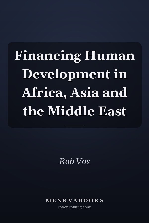 Financing Human Development in Africa, Asia and the Middle East