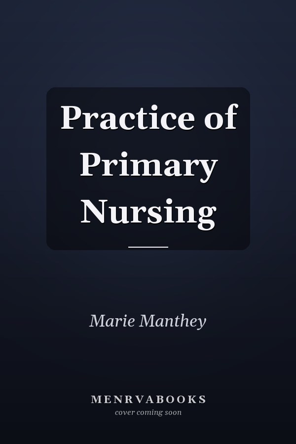 Practice of Primary Nursing