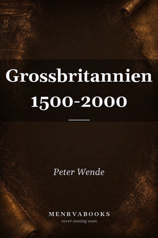 Grossbritannien 1500-2000