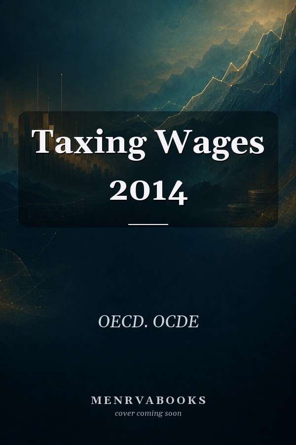 Taxing Wages 2014