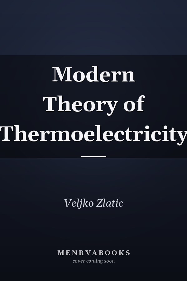 Modern Theory of Thermoelectricity