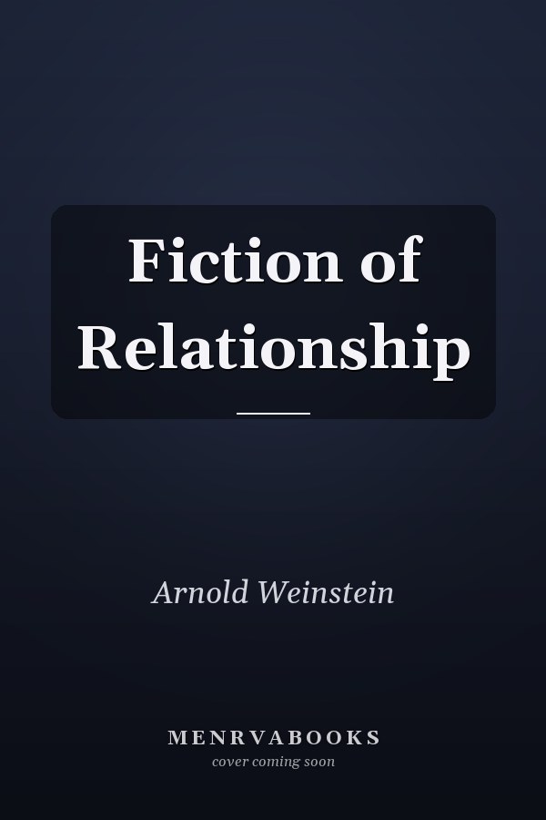 Fiction of Relationship