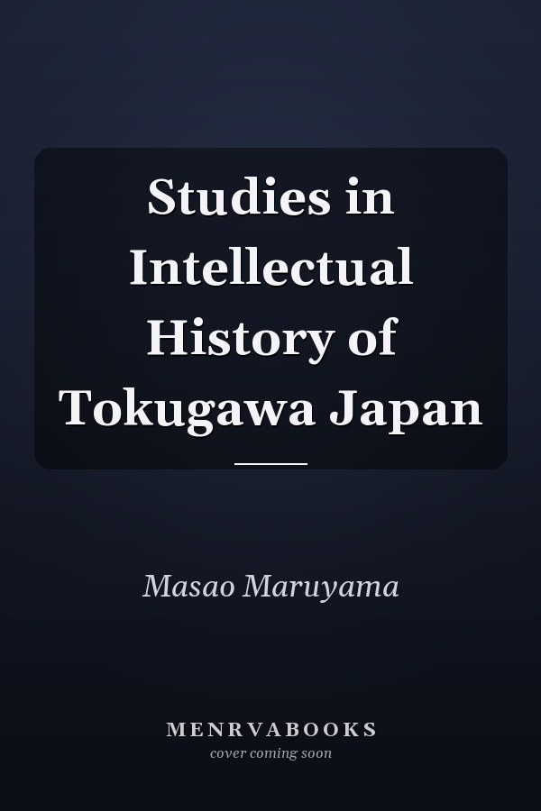 Studies in Intellectual History of Tokugawa Japan