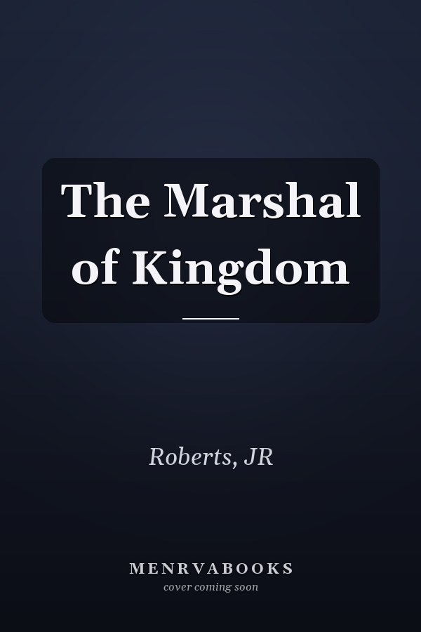 The Marshal of Kingdom