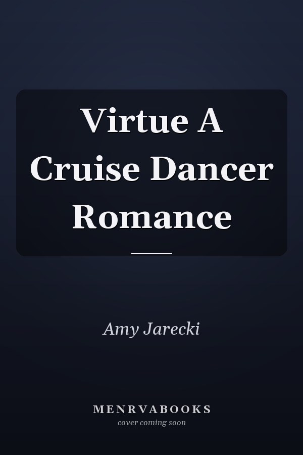 Virtue A Cruise Dancer Romance