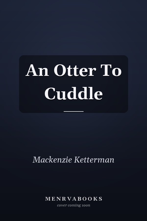 An Otter To Cuddle