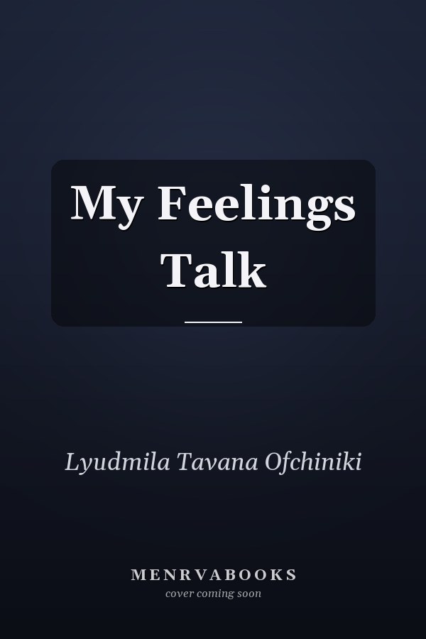 My Feelings Talk