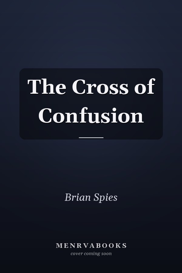 The Cross of Confusion