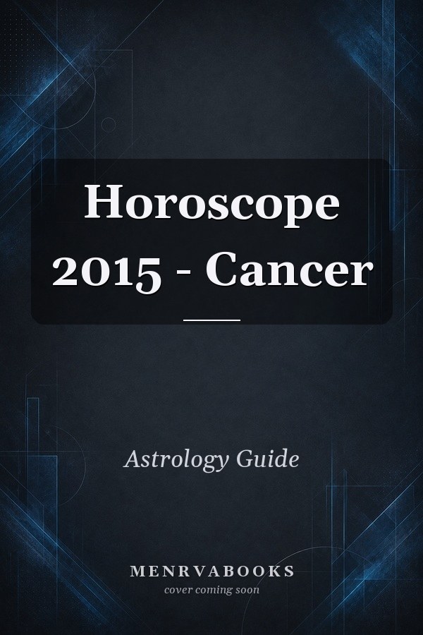 Horoscope 2015 - Cancer
