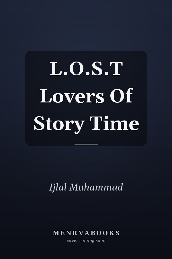 L.O.S.T Lovers Of Story Time