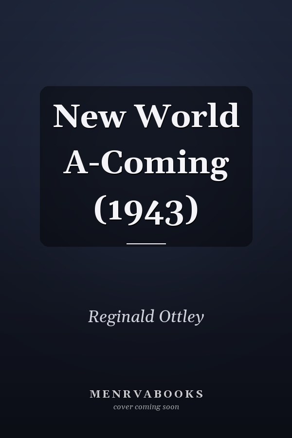 New World A-Coming (1943)