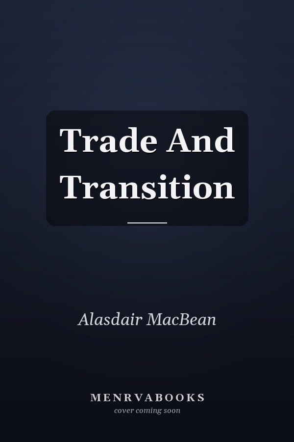 Trade And Transition