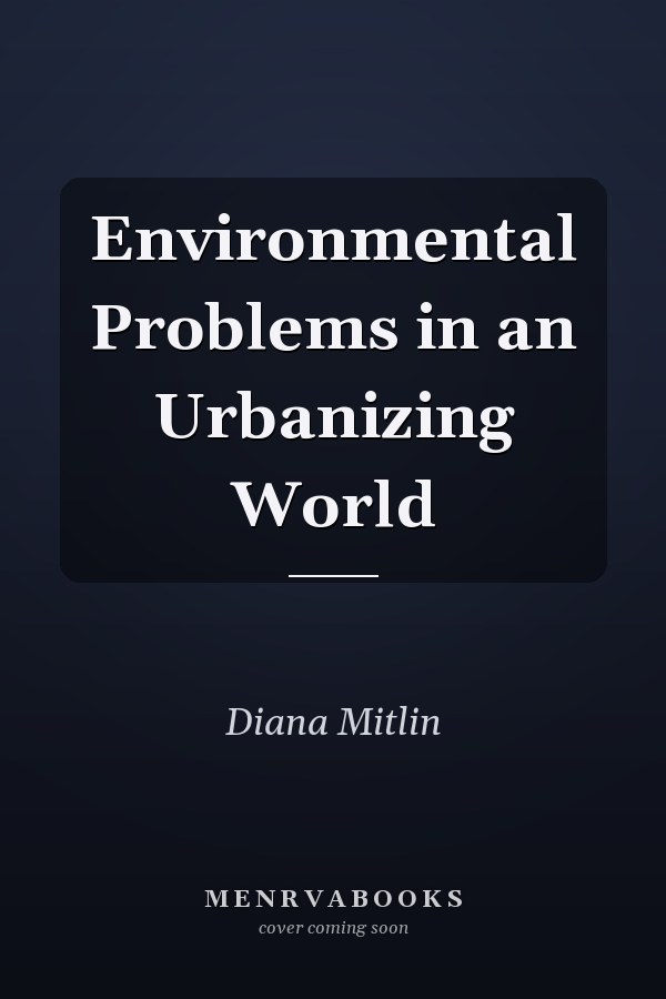 Environmental Problems in an Urbanizing World