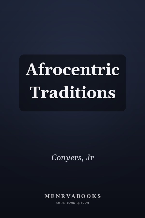 Afrocentric Traditions