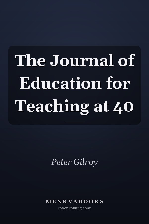 The Journal of Education for Teaching at 40