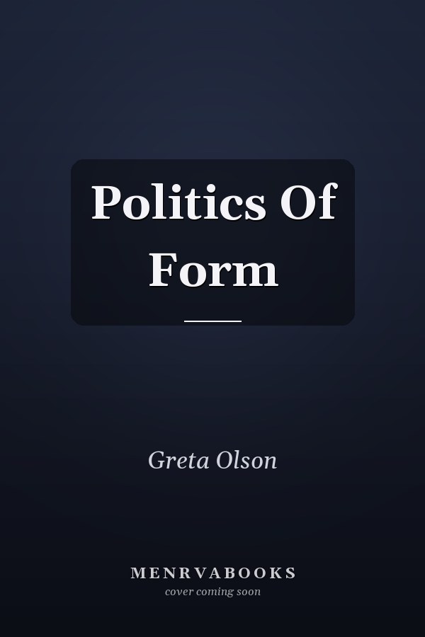 Politics Of Form