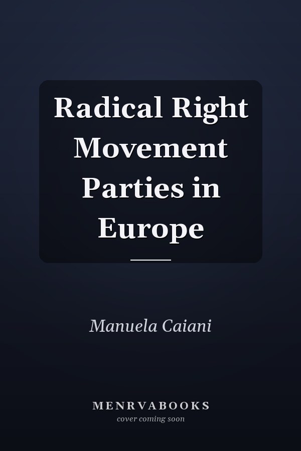 Radical Right Movement Parties in Europe