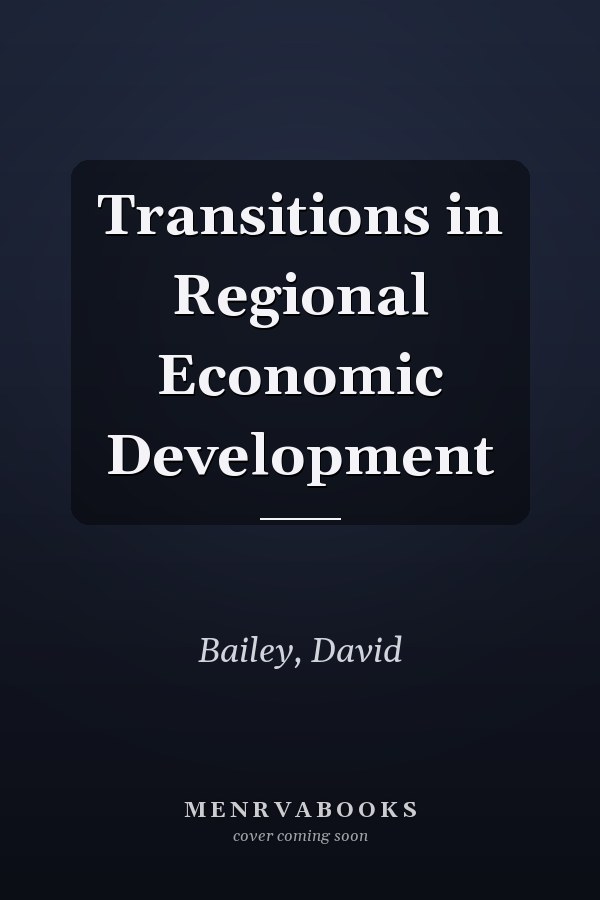 Transitions in Regional Economic Development