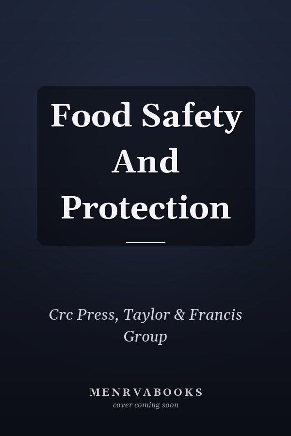 Food Safety And Protection
