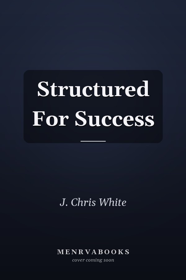 Structured For Success