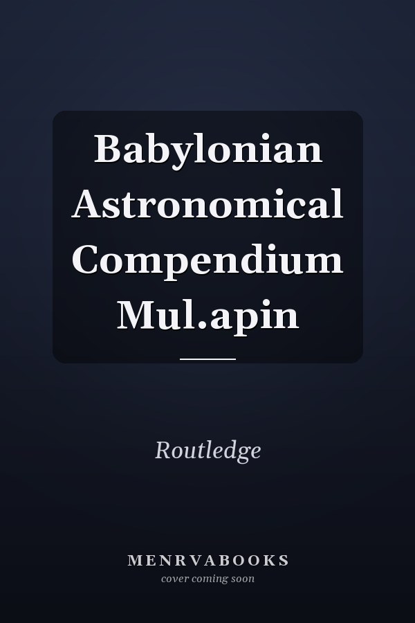 Babylonian Astronomical Compendium Mul.apin