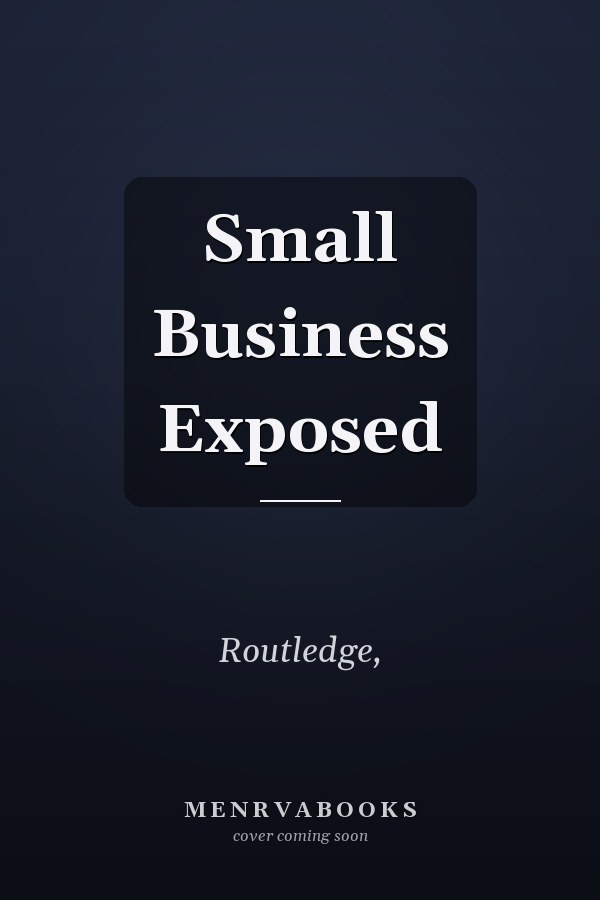 Small Business Exposed