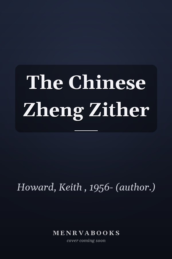 The Chinese Zheng Zither