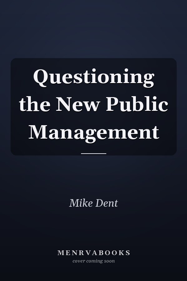 Questioning the New Public Management