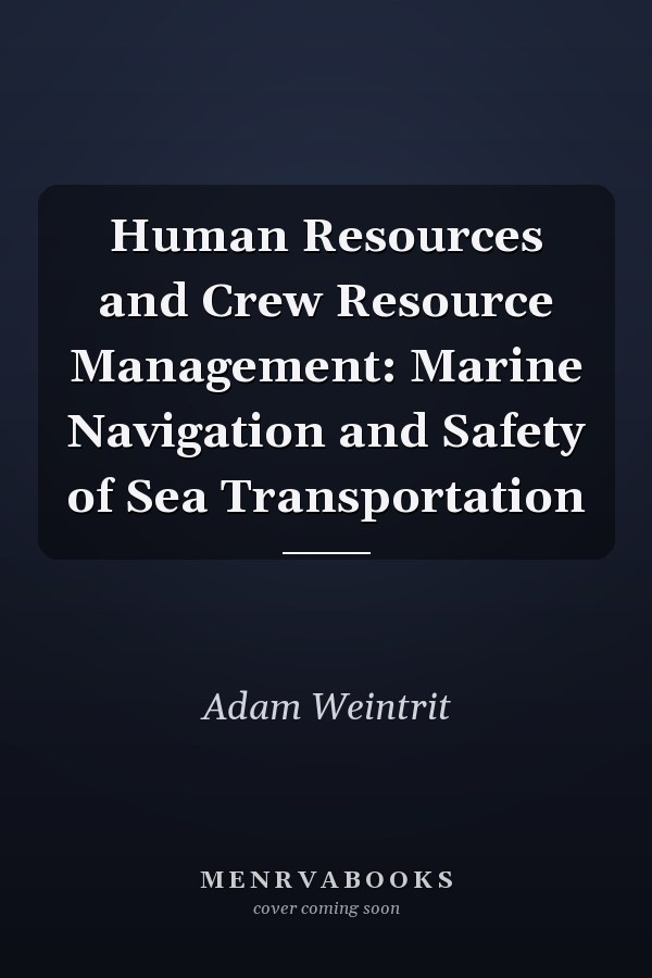 Human Resources and Crew Resource Management: Marine Navigation and Safety of Sea Transportation