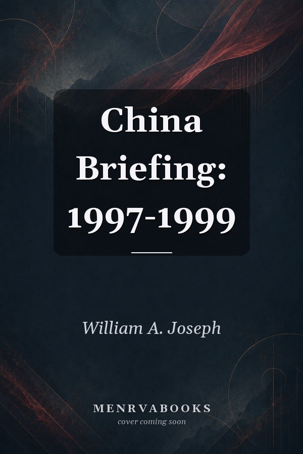China Briefing : 1997-1999