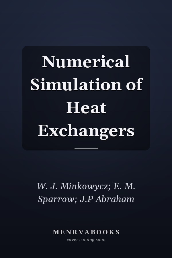 Numerical Simulation of Heat Exchangers