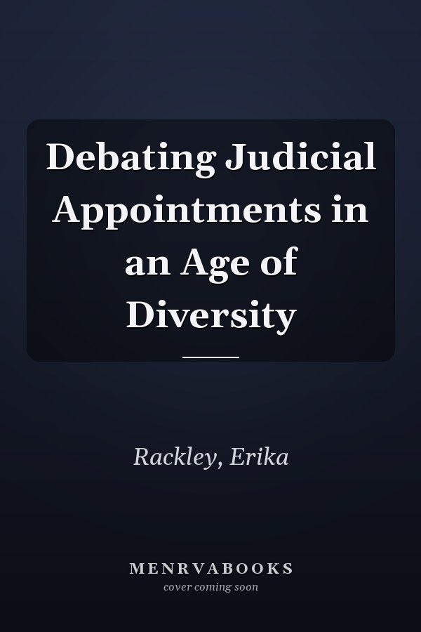Debating Judicial Appointments in an Age of Diversity