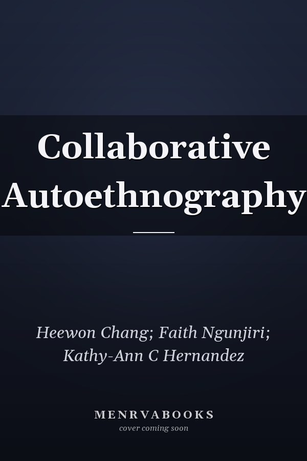 Collaborative Autoethnography