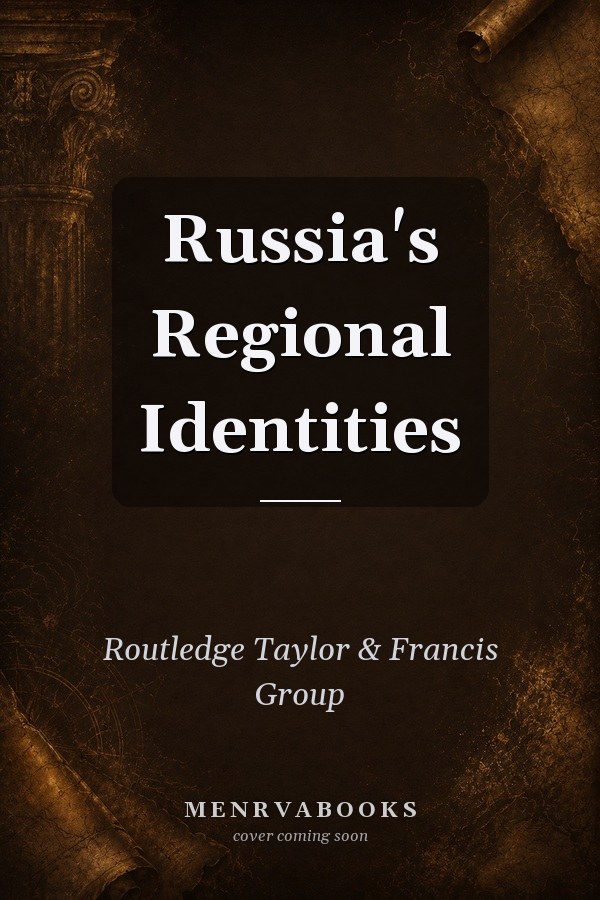 Russia's Regional Identities